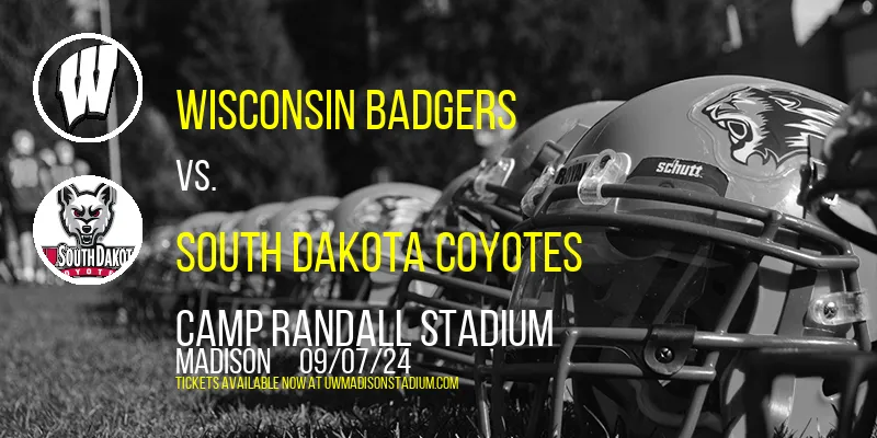 Wisconsin Badgers vs. South Dakota Coyotes at Camp Randall Stadium